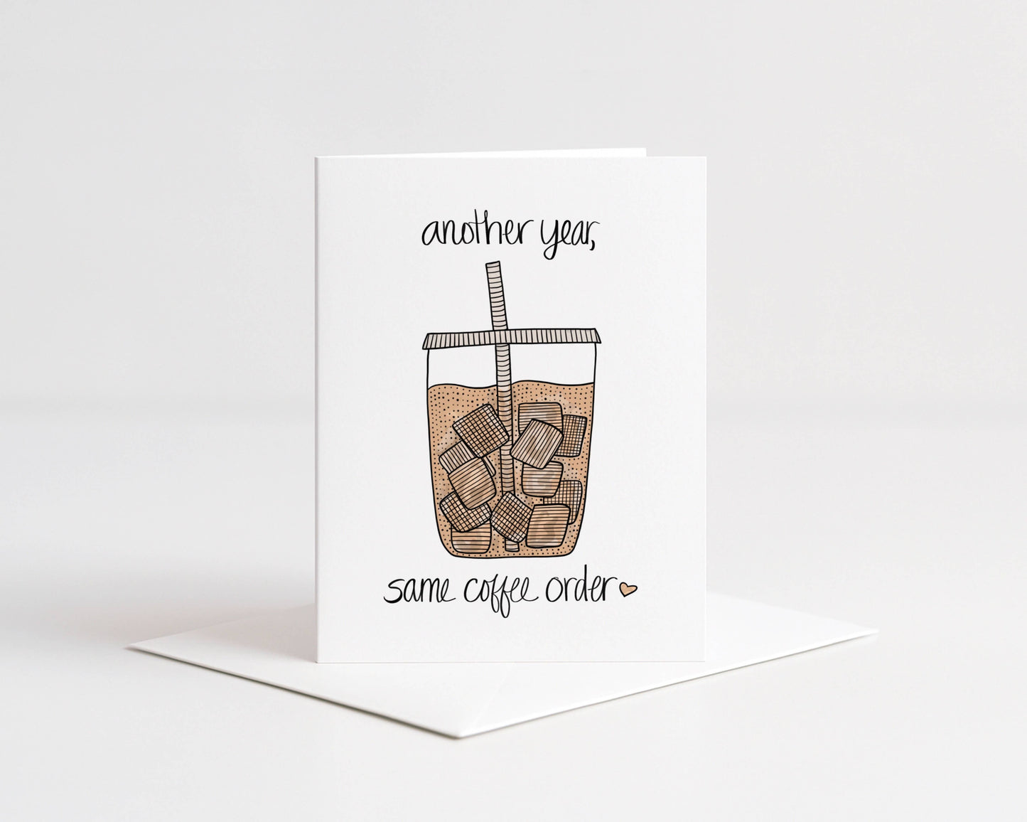 Iced Coffee Birthday Card