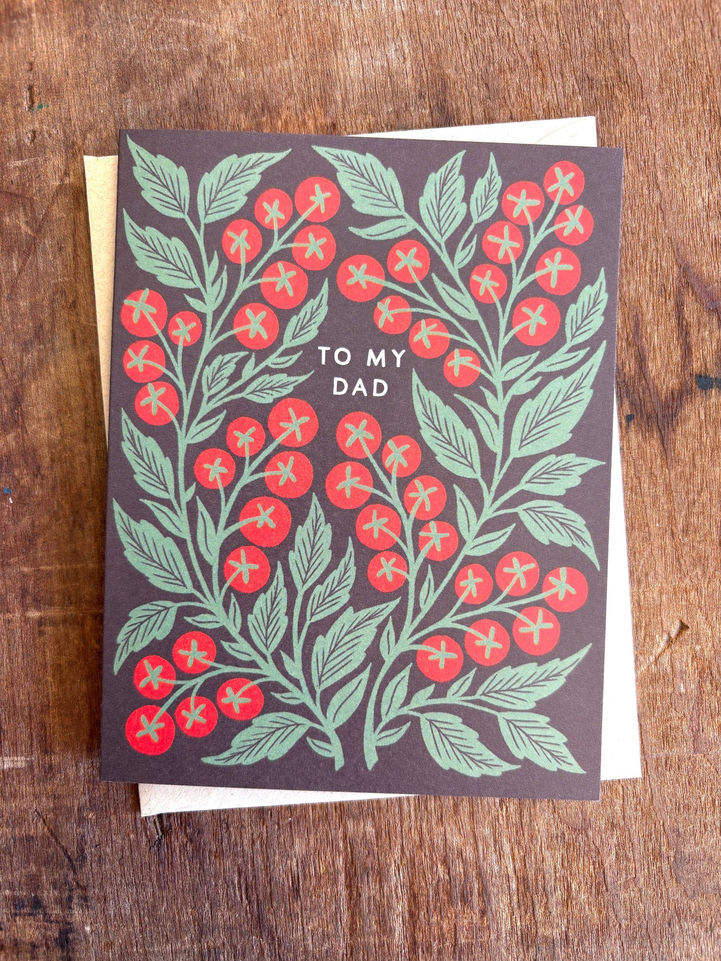 To My Dad - Greeting Card