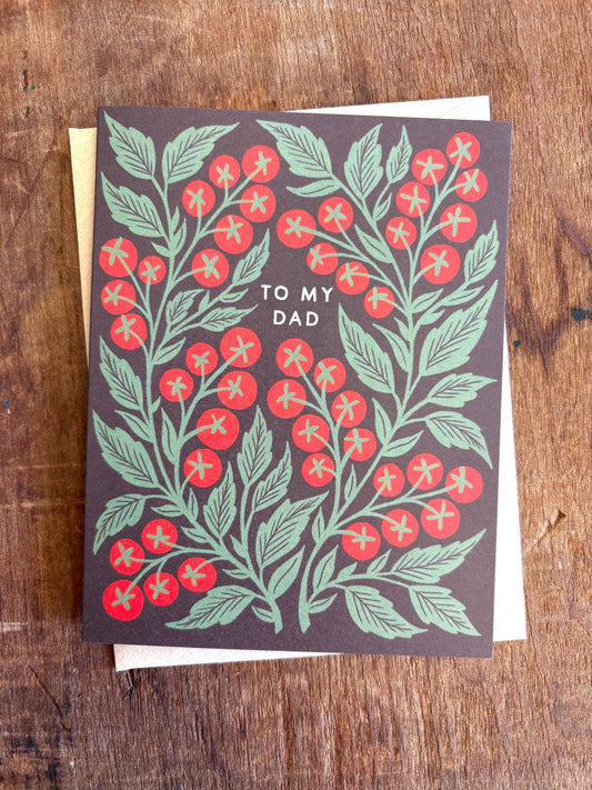 To My Dad - Greeting Card