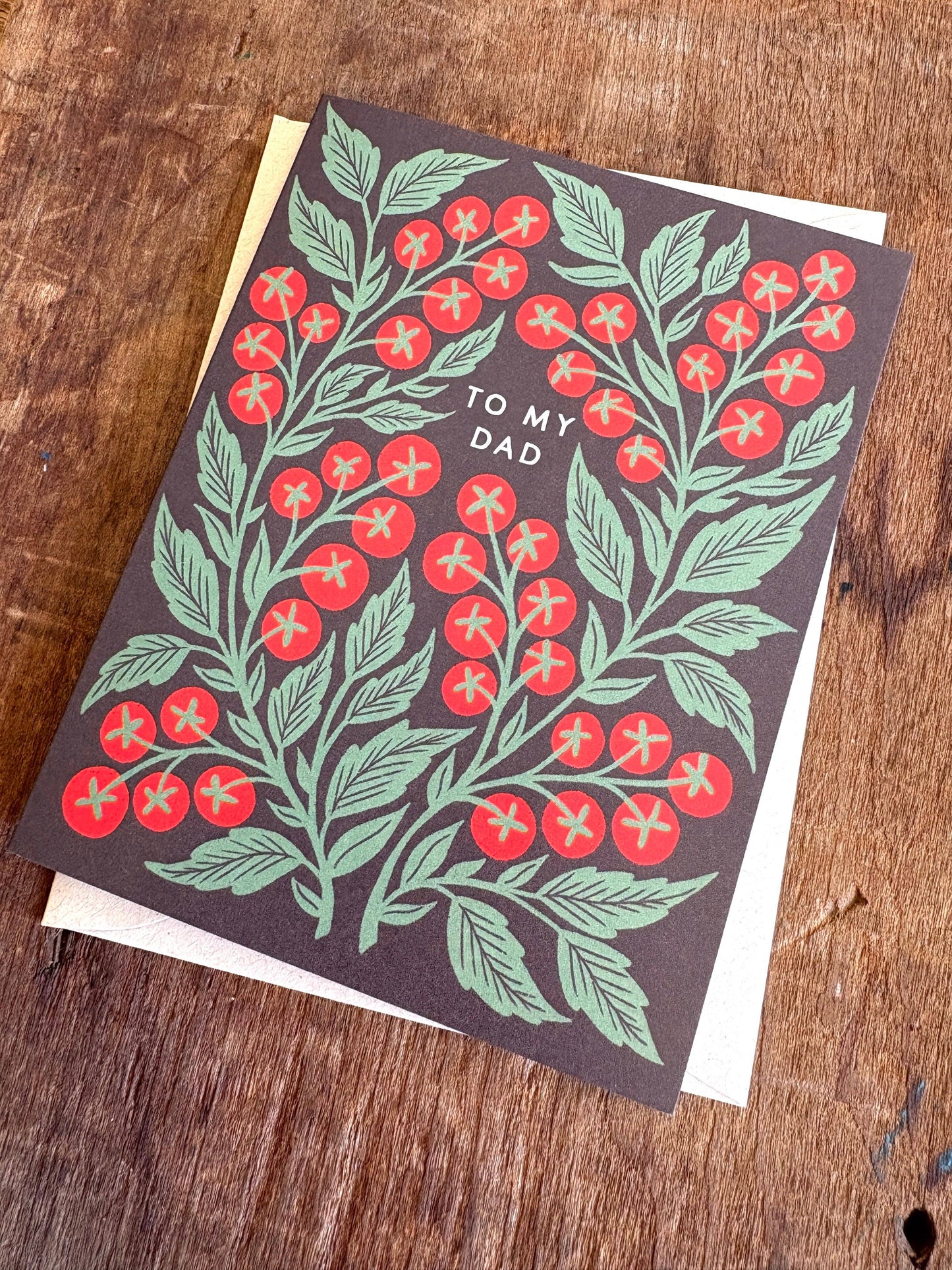To My Dad - Greeting Card
